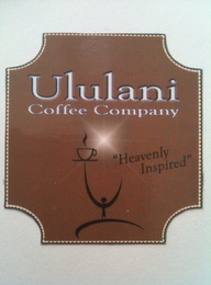 ULULANI COFFEE COMPANY "HEAVENLY INSPIRED"