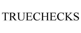 TRUECHECKS