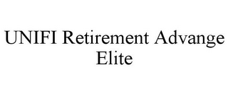 UNIFI RETIREMENT ADVANGE ELITE