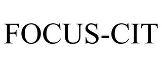 FOCUS-CIT