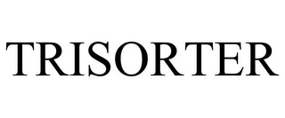 TRISORTER