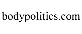 BODYPOLITICS.COM