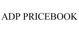 ADP PRICEBOOK
