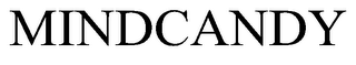 MINDCANDY
