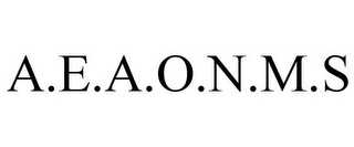 A.E.A.O.N.M.S