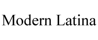 MODERN LATINA