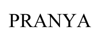 PRANYA
