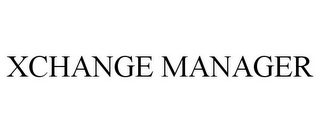 XCHANGE MANAGER
