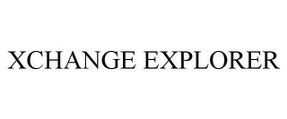 XCHANGE EXPLORER