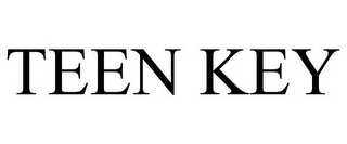 TEEN KEY
