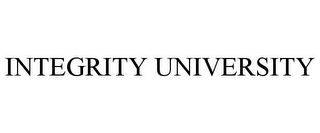 INTEGRITY UNIVERSITY