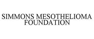 SIMMONS MESOTHELIOMA FOUNDATION