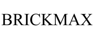 BRICKMAX
