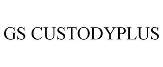 GS CUSTODYPLUS