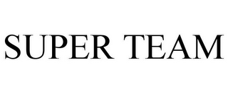 SUPER TEAM