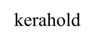 KERAHOLD