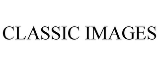 CLASSIC IMAGES