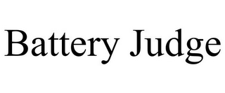 BATTERY JUDGE