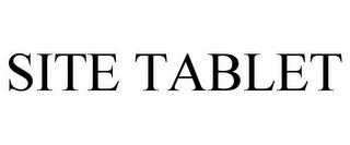 SITE TABLET