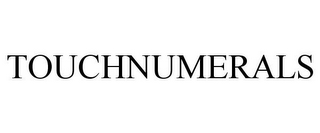 TOUCHNUMERALS
