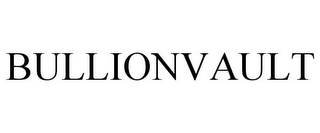 BULLIONVAULT