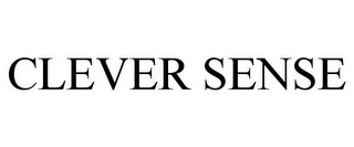 CLEVER SENSE