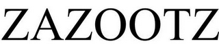 ZAZOOTZ