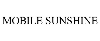 MOBILE SUNSHINE