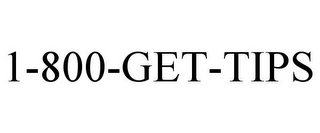 1-800-GET-TIPS