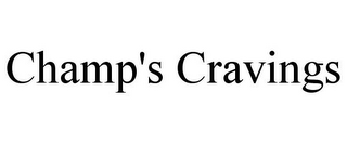 CHAMP'S CRAVINGS