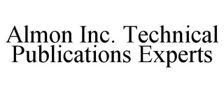 ALMON INC. TECHNICAL PUBLICATIONS EXPERTS