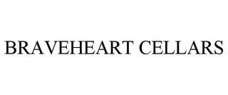 BRAVEHEART CELLARS