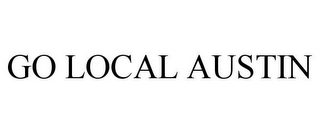 GO LOCAL AUSTIN