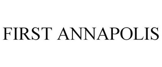 FIRST ANNAPOLIS