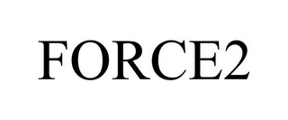 FORCE2