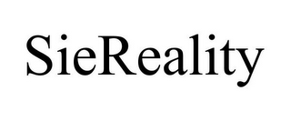 SIEREALITY