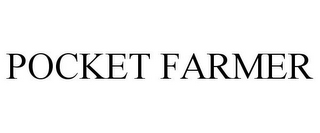POCKET FARMER
