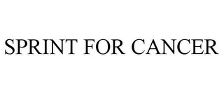 SPRINT FOR CANCER