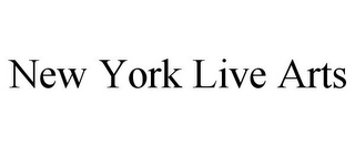 NEW YORK LIVE ARTS