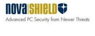 NOVA|SHIELD ADVANCED PC SECURITY FROM NEWER THREATS