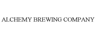 ALCHEMY BREWING COMPANY