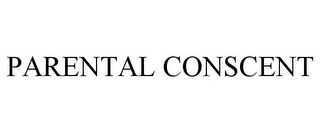 PARENTAL CONSCENT