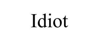 IDIOT