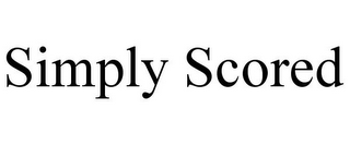 SIMPLY SCORED