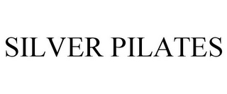 SILVER PILATES