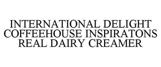 INTERNATIONAL DELIGHT COFFEEHOUSE INSPIRATONS REAL DAIRY CREAMER