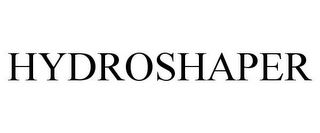 HYDROSHAPER