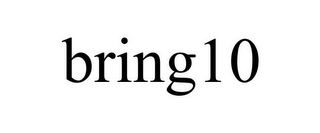 BRING10