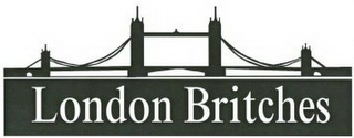 LONDON BRITCHES
