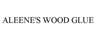 ALEENE'S WOOD GLUE
